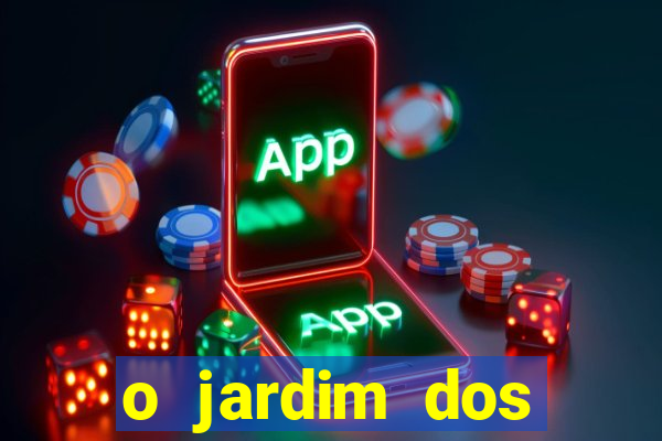 o jardim dos esquecidos a origem